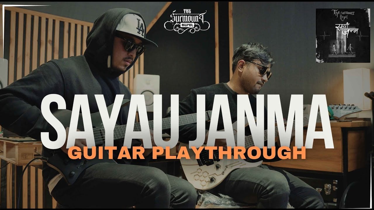 THE SURMOUNT NEPAL - SAYAU JANMA (GUITAR PLAYTHROUGH WITH GUITAR TABS)
